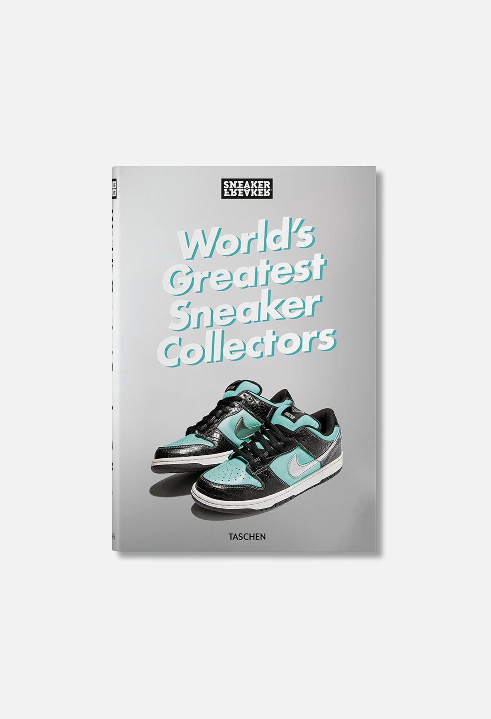 Taschen Books / Sneaker Freaker. World's Greatest Sneaker Collectors